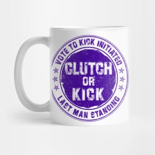 Clutch or Kick (Purple) [GTA] Mug